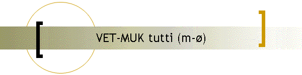 VET-MUK tutti (m-�)